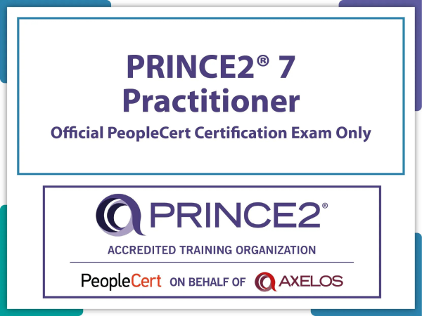 PRINCE2® Practitioner - Official PeopleCert Certification Exam Only. Code: PRINCE2PR-Ex